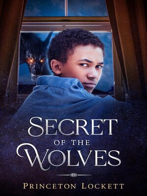 cover image of The Secret of the Wolves